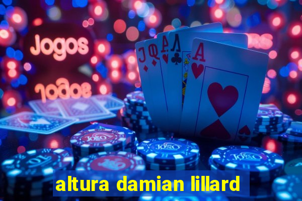 altura damian lillard